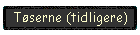 T�serne (tidligere)